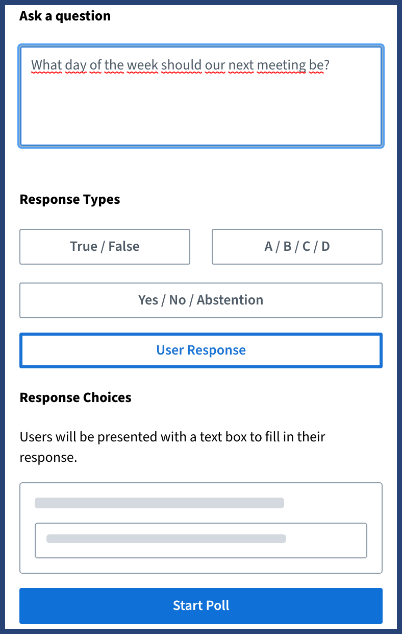 Poll menu for indivdual user response